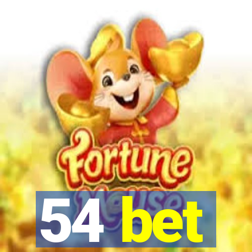 54 bet